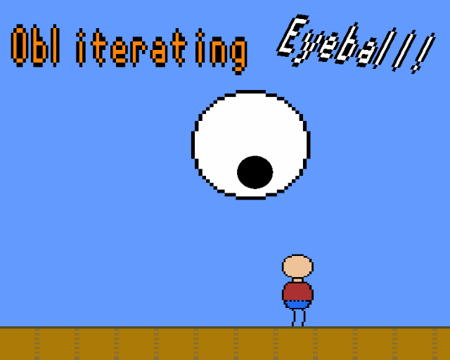 Screenshot 1 of Obliterating Eyeball!
