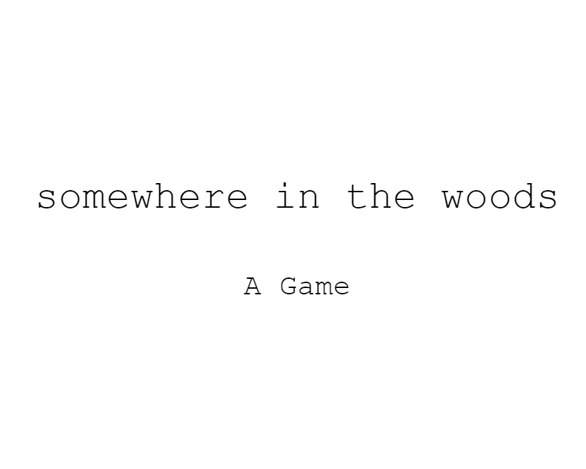 Screenshot 1 of somewhere in the woods