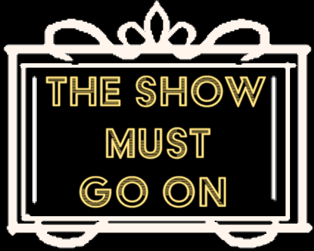 Screenshot 1 of The Show Must Go On