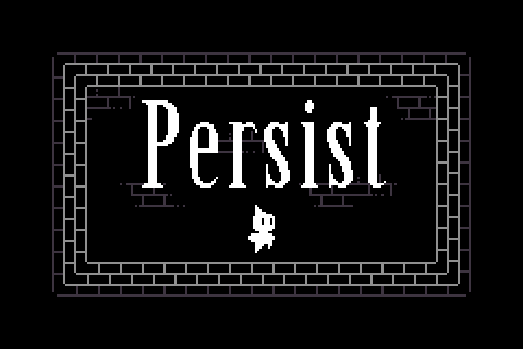 persist