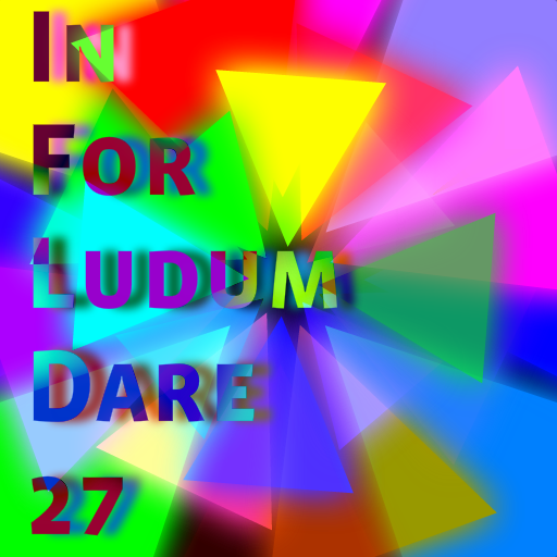 LUDUM... DARE.... 27!!